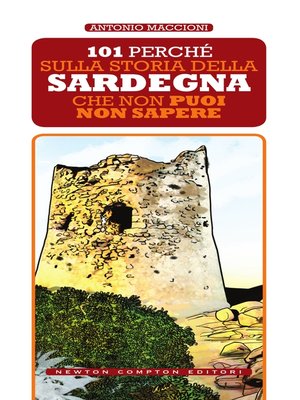 cover image of 101 perché sulla storia della Sardegna che non puoi non sapere